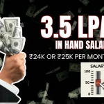3.5 LPA In Hand Salary