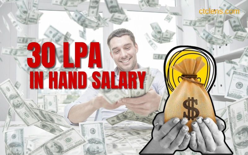 30 LPA In Hand Salary