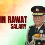 Bipin Rawat Salary