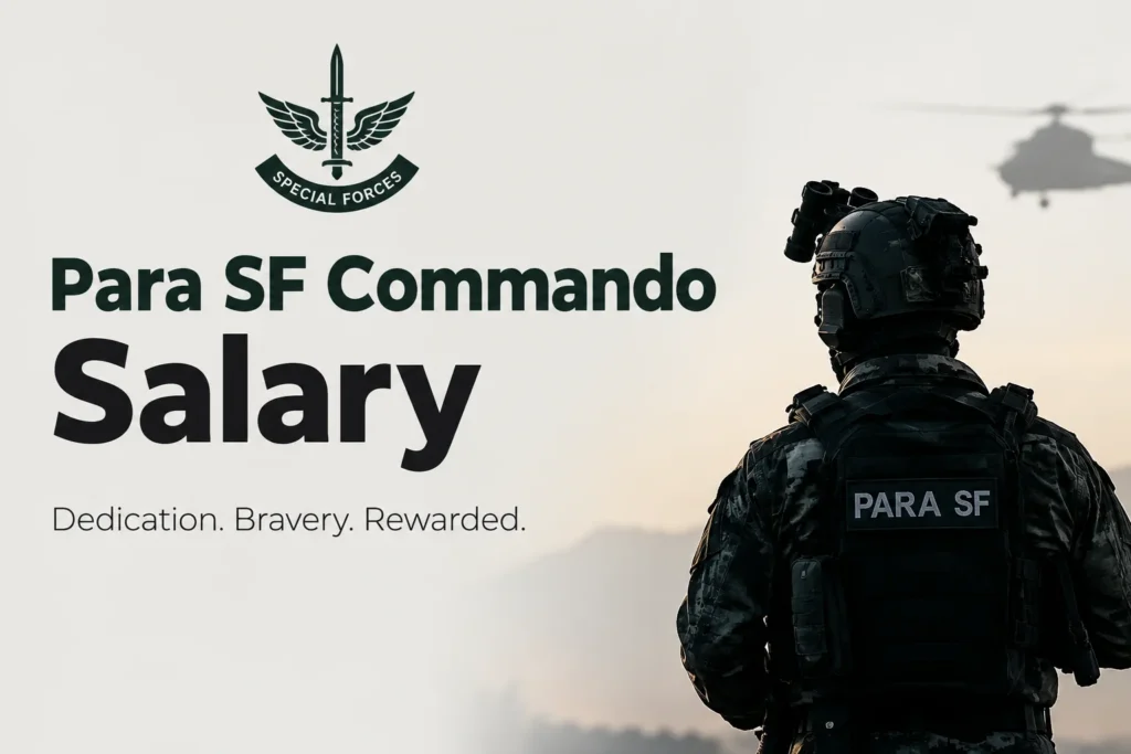 Para SF Commando Salary